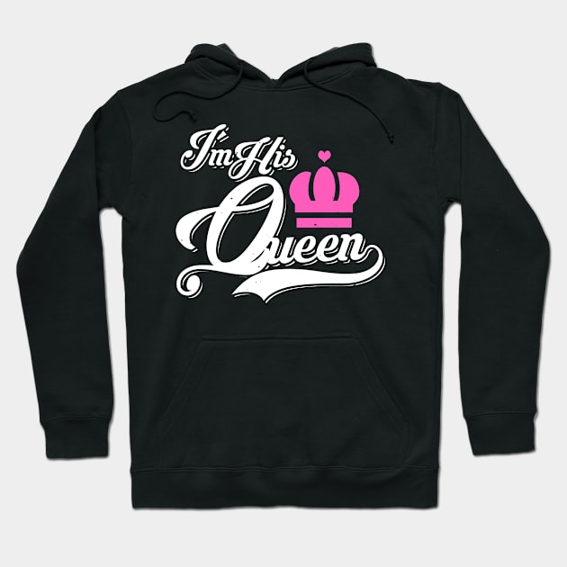 i´m his queen Hoodie by absolemstudio